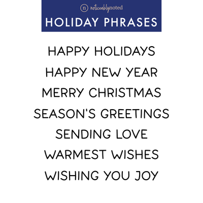 Holiday Phrases | Noticeably Noted