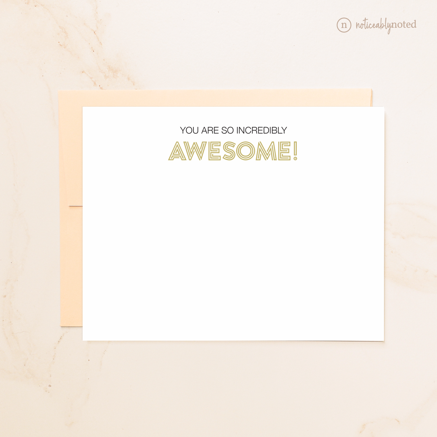 You Are So Incredibly Awesome Card on Shell Envelope | Noticeably Noted