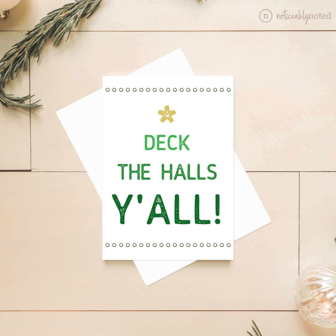 Deck the Halls Christmas Card | Noticeably Noted